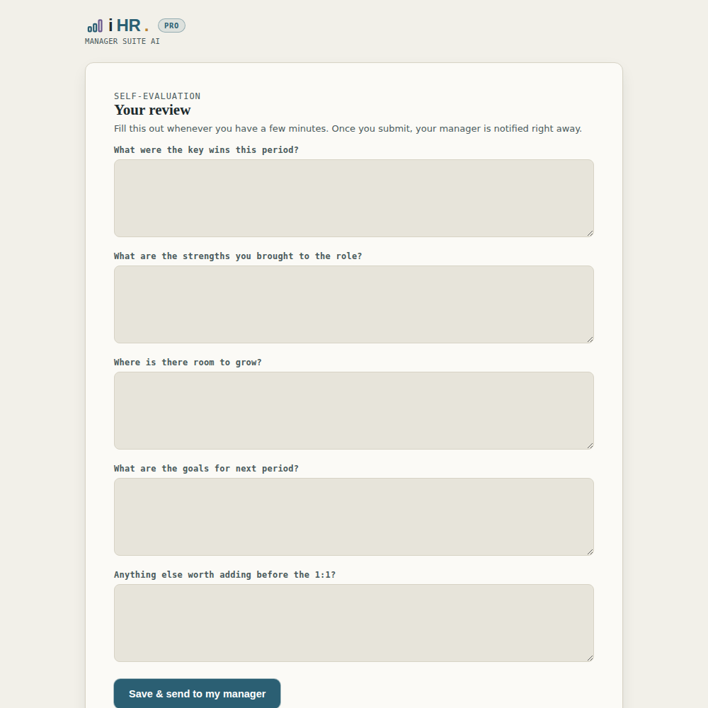 Employee self-evaluation form, filled out and submitted with one click.